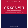 Gemeinschaftskommentar zum Kinder- und Jugendhilferecht (GK-SGB VIII)