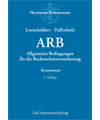 ARB - Allgemeine Bedingungen für die Rechtsschutzversicherung