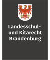 Landesschul- und Kitarecht Brandenburg