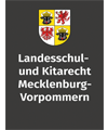 Landesschul- und Kitarecht Mecklenburg-Vorpommern