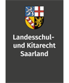 Landesschul- und Kitarecht Saarland