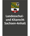Landesschul- und Kitarecht Sachsen-Anhalt