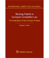 Blocking Patents in European Competition Law