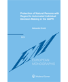 Protection of Natural Persons with Regard to Automated Individual Decision-Making in the GDPR