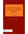 The TRIPS Regime of Trademarks and Designs
