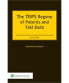 The TRIPS Regime of Patents and Test Data