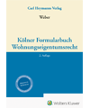 Kölner Formularbuch Wohnungseigentumsrecht