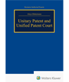 Unitary Patent and Unified Patent Court