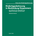 Kindertagesbetreuung in Mecklenburg-Vorpommern